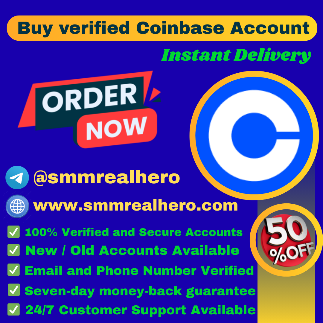 Buy Verified Coinbase Account – Quick and Safe payment